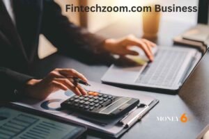 FintechZoom.com Business